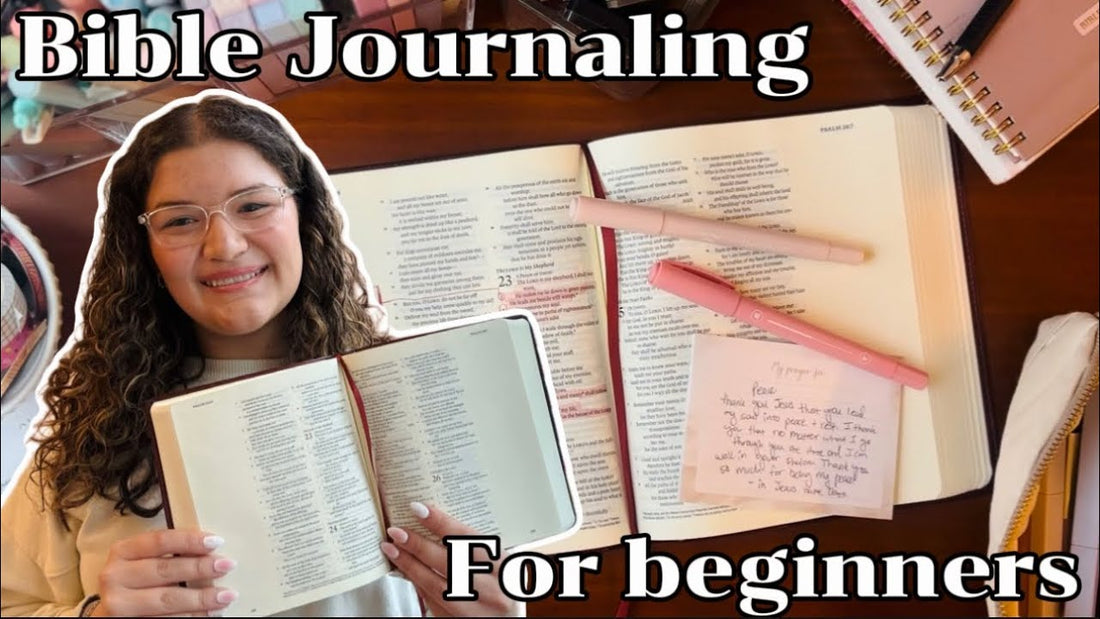 Bible Journaling for beginners: How to Get Started🤍