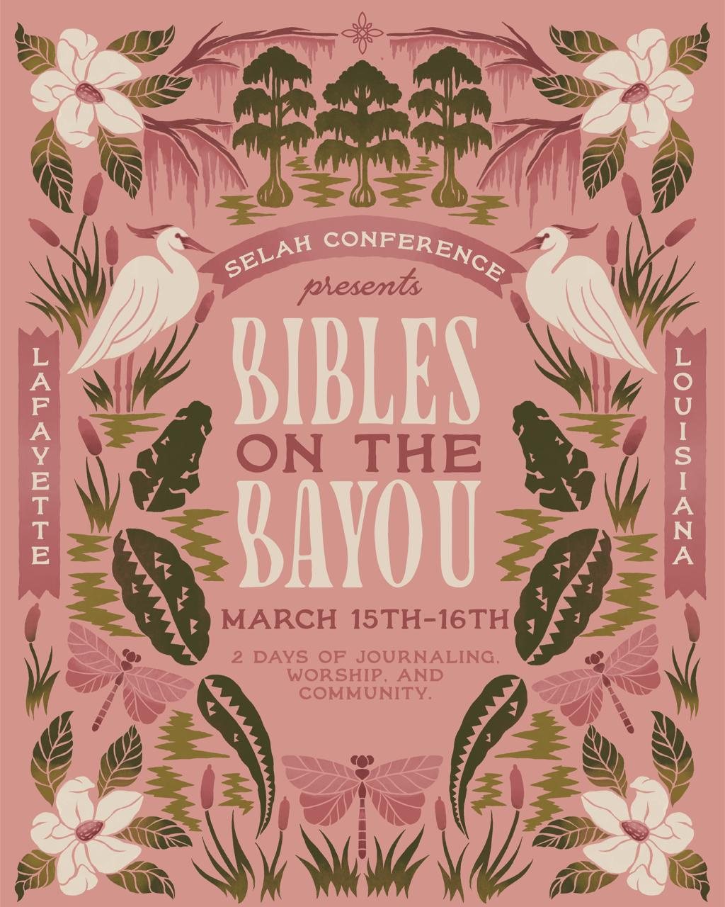 Selah Conference presents Bibles on the Bayou, March 15th–16th, Lafayette, Louisiana